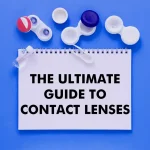 How to Wear, Use, and Remove Contact Lenses Safely
