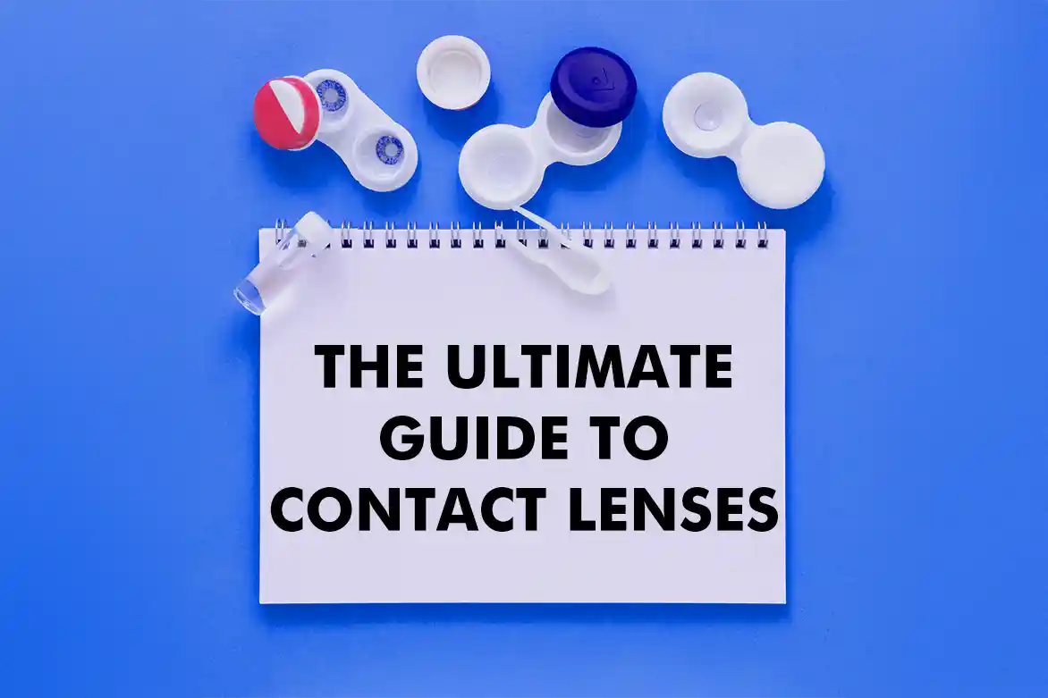 How to Wear, Use, and Remove Contact Lenses Safely