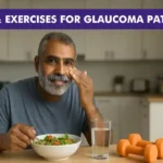 Diet and Exercise Tips for Glaucoma Patients