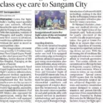 Centre For Sight brings world-class eye care to Sangam City
